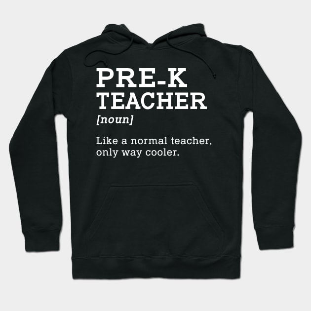 Pre-K Teacher Back To School Gift Idea Hoodie by kateeleone97023